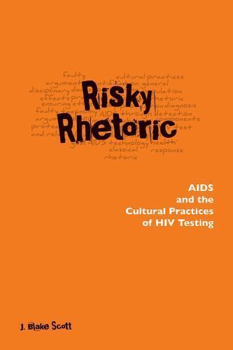 Risky rhetoric aids and - risky,