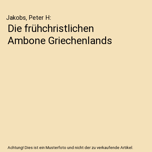 Die frühchristlichen ambone - frühchristlichen,