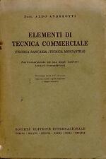 Elementi di tecnica commerciale Tecnica bancaria tecnica mercantile 1940