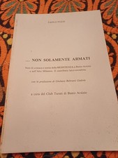 P.Pozzi NON SOLAMENTE ARMATI