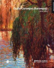 Duilio Corompai (Korompay) (1876-1952) - [ZeL Edizioni]