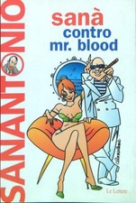 SANA' CONTRO MR. BLOOD