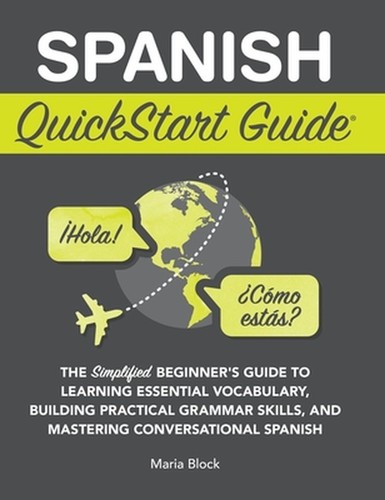 Spanish quickstart guide the - quickstart, guide:
