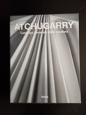 ATCHUGARRY catalogo generale della scultura. Volume III