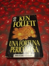 Una Fortuna Pericolosa-Ken Follett Libro