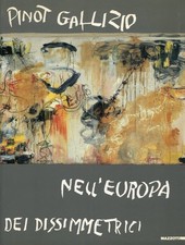Pinot Gallizio nell'Europa dei