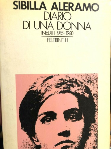 1978 sibilla aleramo diario - aleramo,