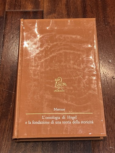 Marcuse ontologia di hegel - marcuse, l'ontologia