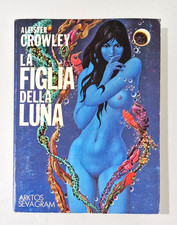 Aleister Crowley – La Figlia