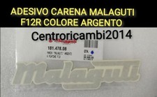 ADESIVO CARENA MALAGUTI F12R ORIGINALE CARROZZERIA ARGENTO SCRITTA MALAGUTI 
