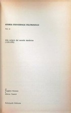 STORIA UNIVERSALE FELTRINELLI 12. ALLE ORIGINI DEL MONDO MODERNO (1350-1550)