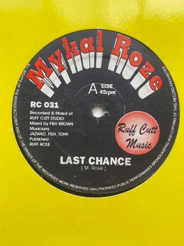 Mykal rose last - last, chance