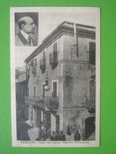 ABRUZZO : PESCARA (PE) CASA OVE NACQUE GABRIELE D'ANNUNZIO  VIAGGIATA  ANNO 1931