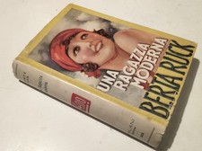 SALANI 233 UNA RAGAZZA MODERNA -  Berta Ruck  1933 Biblioteca delle Signorine