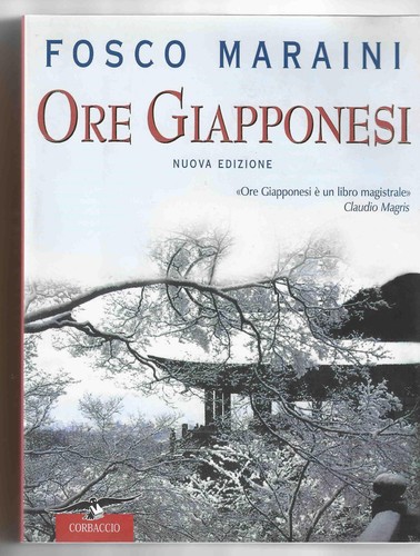 Fosco maraini ore giapponesi - -,