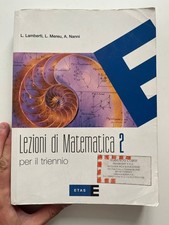 LEZIONI DI MATEMATICA 2 PER IL