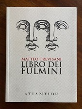 Il ladro di Fulmini, di Mattei