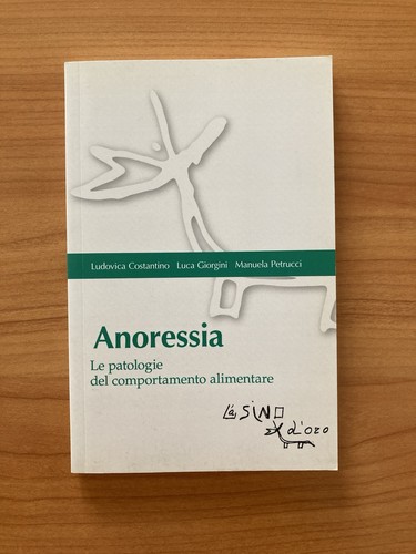 Anoressia patologie del - anoressia.,