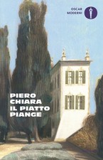 Libri Piero Chiara - Il Piatto