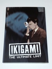 IKIGAMI THE ULTIMATE LIMIT #2