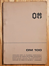 OM 100 - CATALOGO PARTI DI RICAMBIO CARROZZERIA - 1a edizione 1973 - 