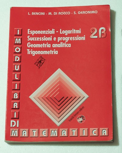 Modulibri matematica 2b - i, di
