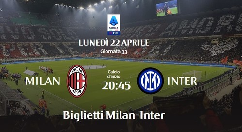 Biglietti milan inter - biglietti, milan-inter