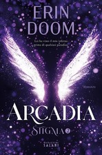 Arcadia. Stigma. Vol. 2 - Doom