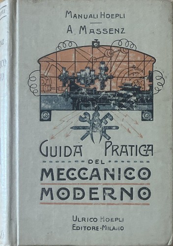 Guida pratica del - , meccanico