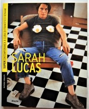 Robecchi Michele: SARAH LUCAS. 2007