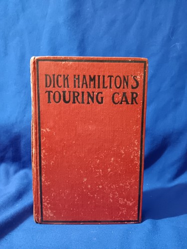 Dick hamilton touring car - dick, hamilton's