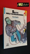 SALTO NELL'ULTRAMONDO - Bruno Tognoli - 1994 Giunti GRU - Libro per RAGAZZI