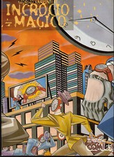 Incrocio Magico di Giorgio Carpinteri ed. Variant Lucca Comics 1999