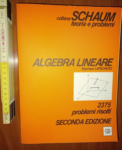 Lipschutz algebra lineare - algebra,