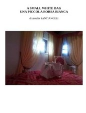 A Small White Bag - Una
