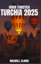 GUIDA TURISTICA TURCHIA 2025