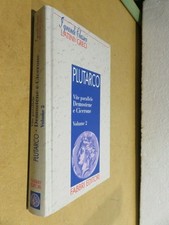 VITE PARALLELE DEMOSTENE E CICERONE Volume secondo Plutarco Fabbri libro di