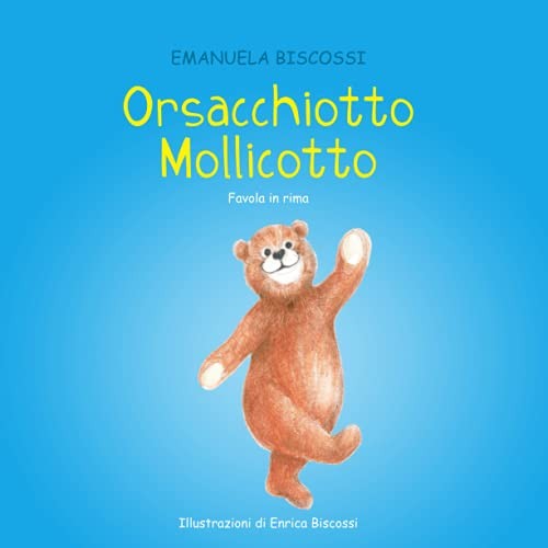 Orsacchiotto mollicotto - orsacchiotto,