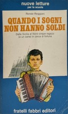 QUANDO I SOGNI NON HANNO SOLDI