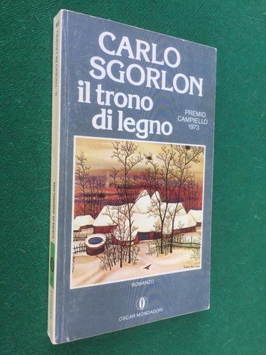 Carlo sgorlon trono di - sgorlon, il