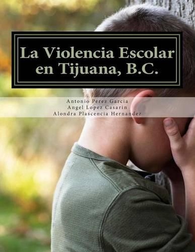 Violencia escolar en - la,