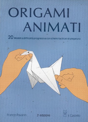 Origami animati franco pavarin - origami,