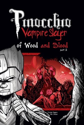 Pinocchio vampire slayer - pinocchio,