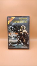 Poul Anderson, La spada spezzata, Fanucci