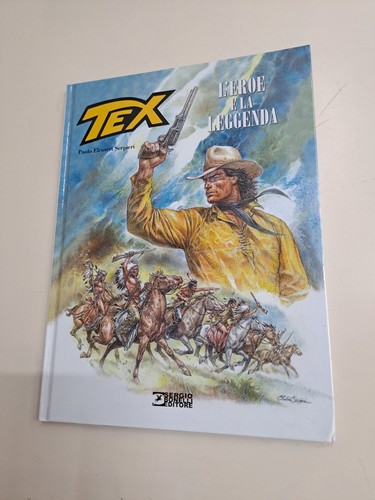 Tex eroe la - tex,, leggenda