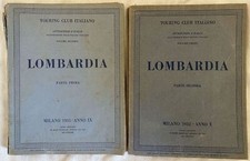 LOMBARDIA TOURING CLUB ITALIANO MONTAGNE BRESCIA BERGAMO CREMONA GARDA BRIANZA