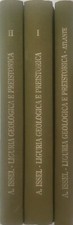 LIGURIA GEOLOGICA E PREISTORICA  - ARTURO ISSEL - FORNI EDITORE 1993