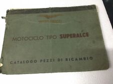 Moto D’epoca Catalogo Pezzi Di Ricambio Motociclo Guzzi Superalce 1947