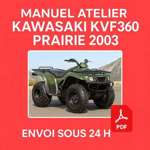 Manuel atelier kawasaki kvf360 - manuel,