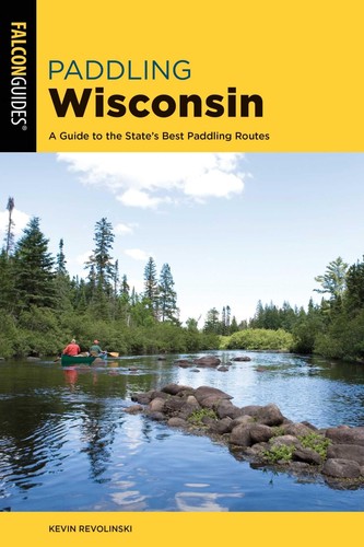 Paddling wisconsin - wisconsin, (paddling